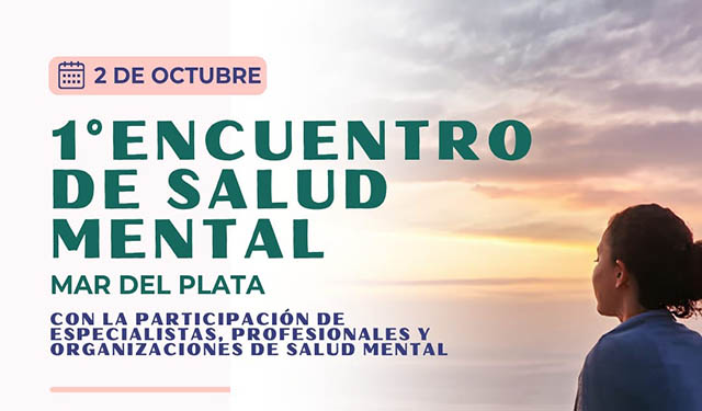 Salud mental: habrá un encuentro abierto en Mar del Plata